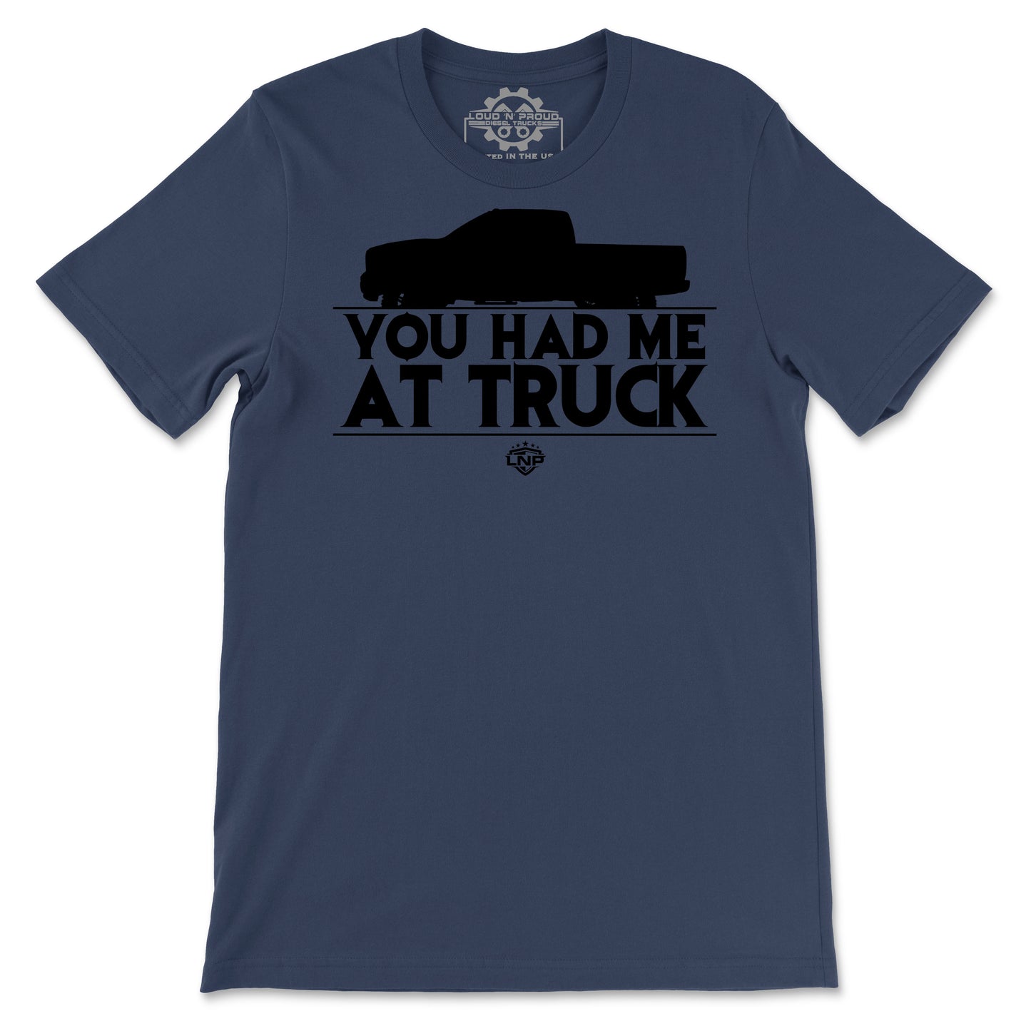 You Had Me Tee
