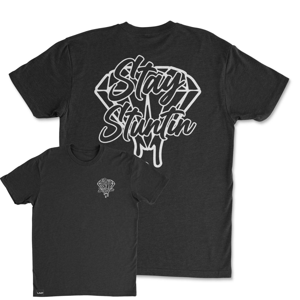 STAY STUNTIN TEE