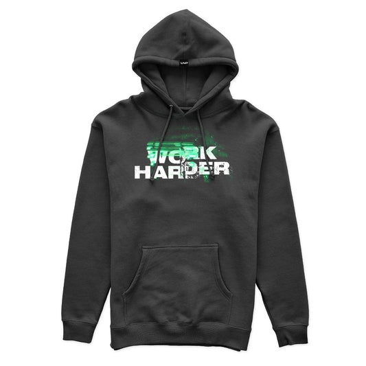 WORK HARDER HOODIE
